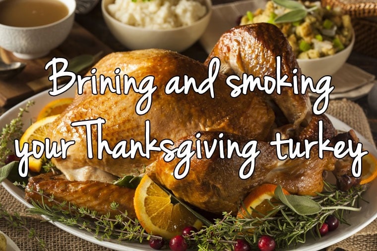 Brining and smoking your Thanksgiving turkey - A Smoked Turkey with Maple-Herb Brine recipe at This Mama Cooks! On a Diet - thismamacooks.com Brining and smoking your Thanksgiving turkey - A Smoked Turkey with Maple-Herb Brine recipe at This Mama Cooks! On a Diet - thismamacooks.com