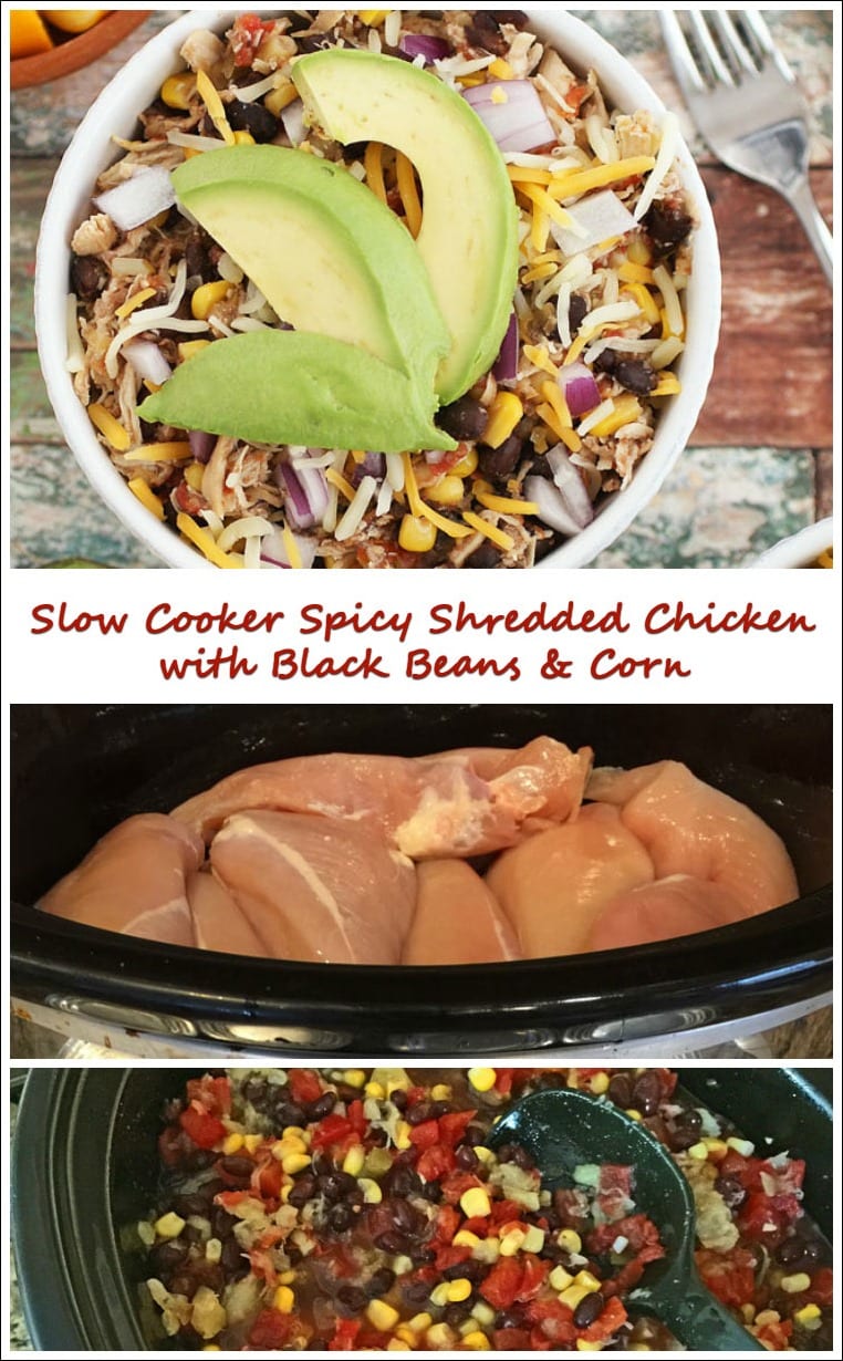 Slow Cooker Spicy Shredded Chicken with Black Beans & Corn