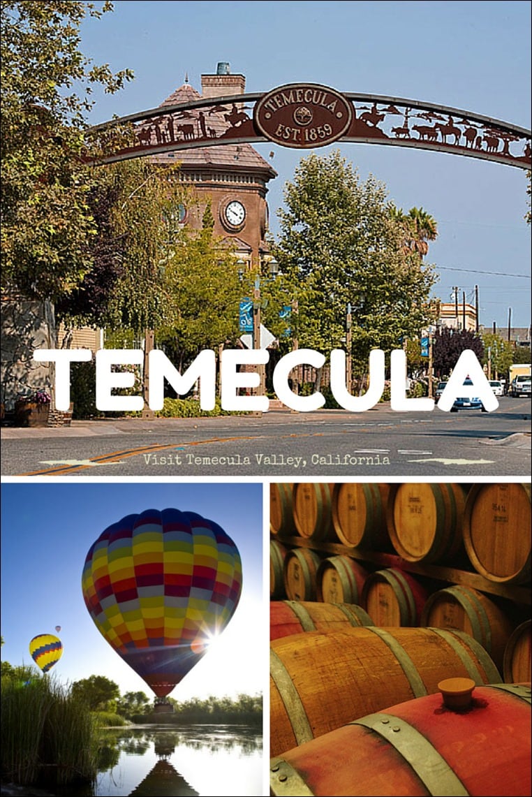 Visiting San Diego? Take a day or two to visit Temecula Valley