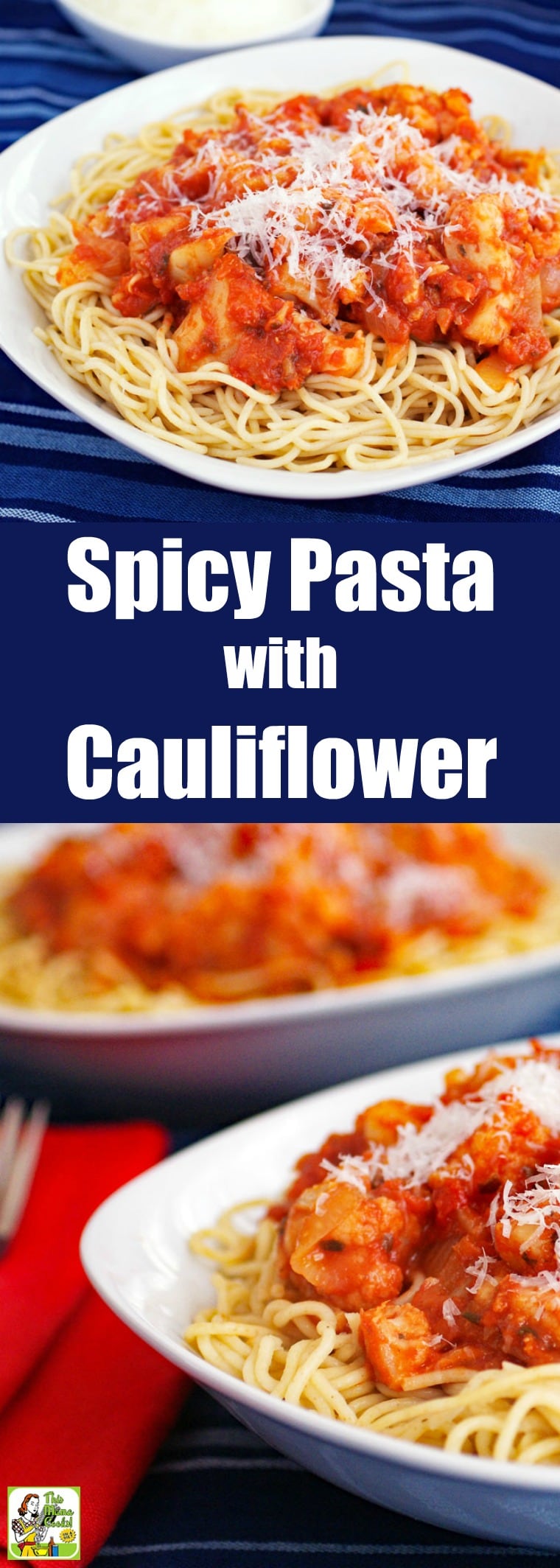 Spicy Pasta with Cauliflower