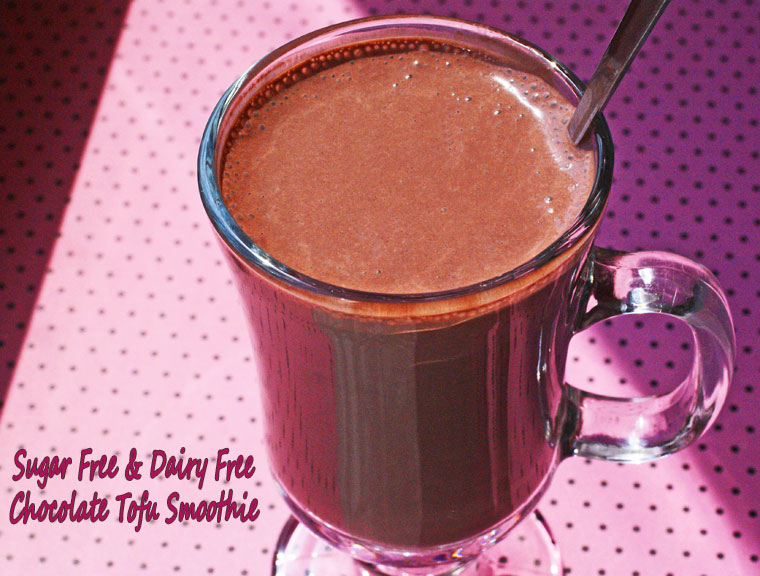Sugar Free & Dairy Free Chocolate Tofu Smoothie