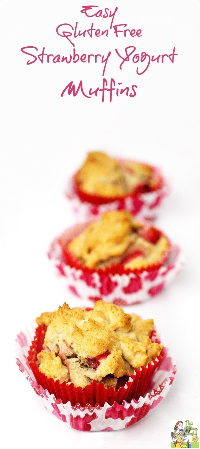 Easy Gluten Free Strawberry Yogurt Muffins This Mama Cooks! On a Diet™