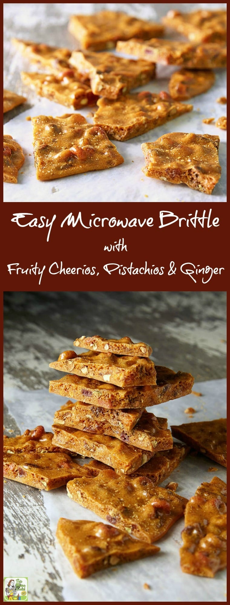 How to make Easy Microwave Brittle. Make Easy Microwave Brittle as a homemade holiday gift. This microwave brittle recipe is also terrific to use for Christmas cookie exchanges. Microwave brittle recipes take the hassle out of brittle making! This unique brittle recipe contains gluten free Fruity Cheerios, pistachios, candied ginger, cinnamon, and grated some orange peel. #candy #holiday #Christmas #homemadegifts #cookieexchange #cookieswap #glutenfree #brittle #pistachios #ginger