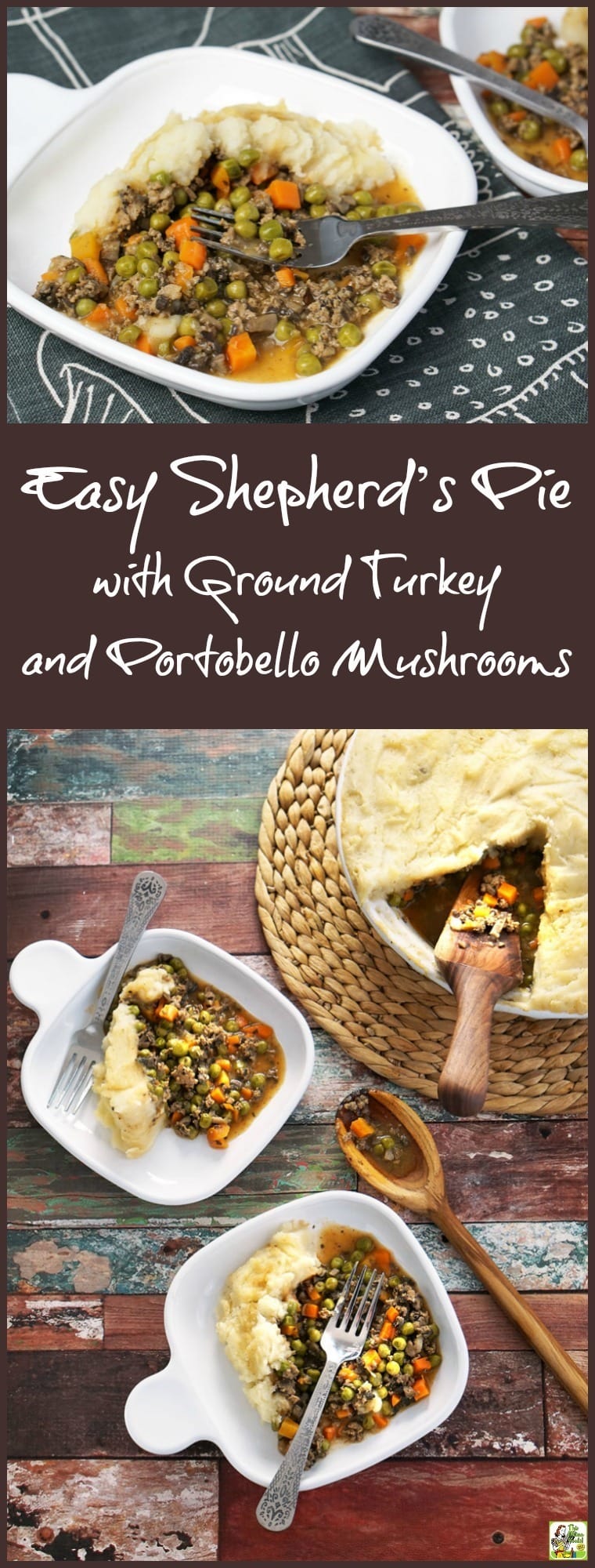 Looking for a simple shepherd's pie recipe that's easy on your budget and nutritious too? This Easy Shepherd’s Pie recipe with Ground Turkey and Portobello Mushrooms is delicious and uses less ground meat and more healthy vegetables. It's a gluten free dinner recipe filled with vegetables that your family and dinner guest will love!