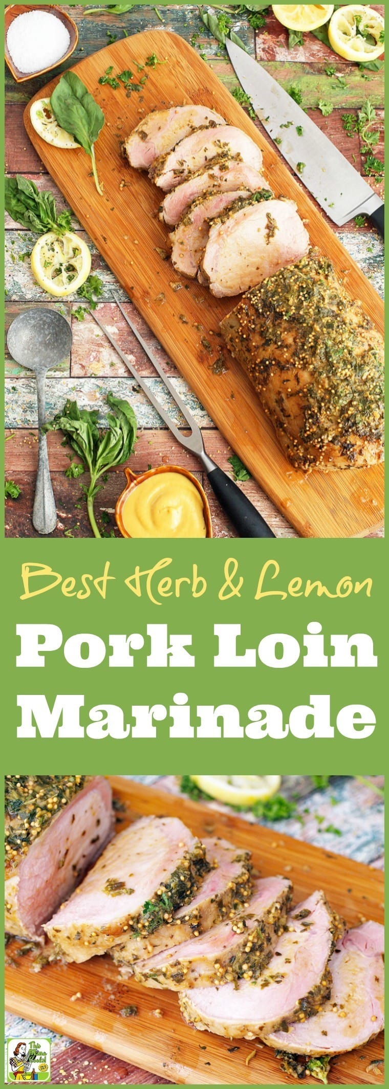 Best Herb & Lemon Pork Loin Marinade