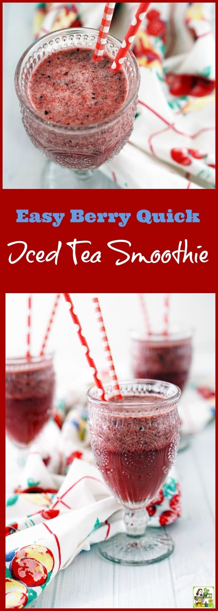 Easy Berry Quick Iced Tea Smoothie Recipe