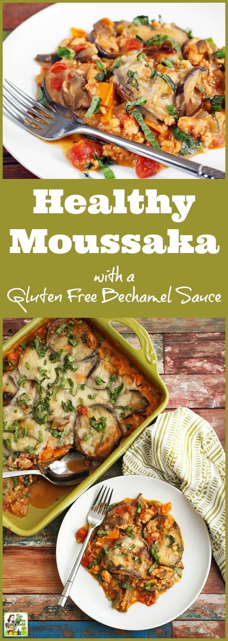 Healthy Moussaka Recipe with Gluten Free Bechamel Sauce