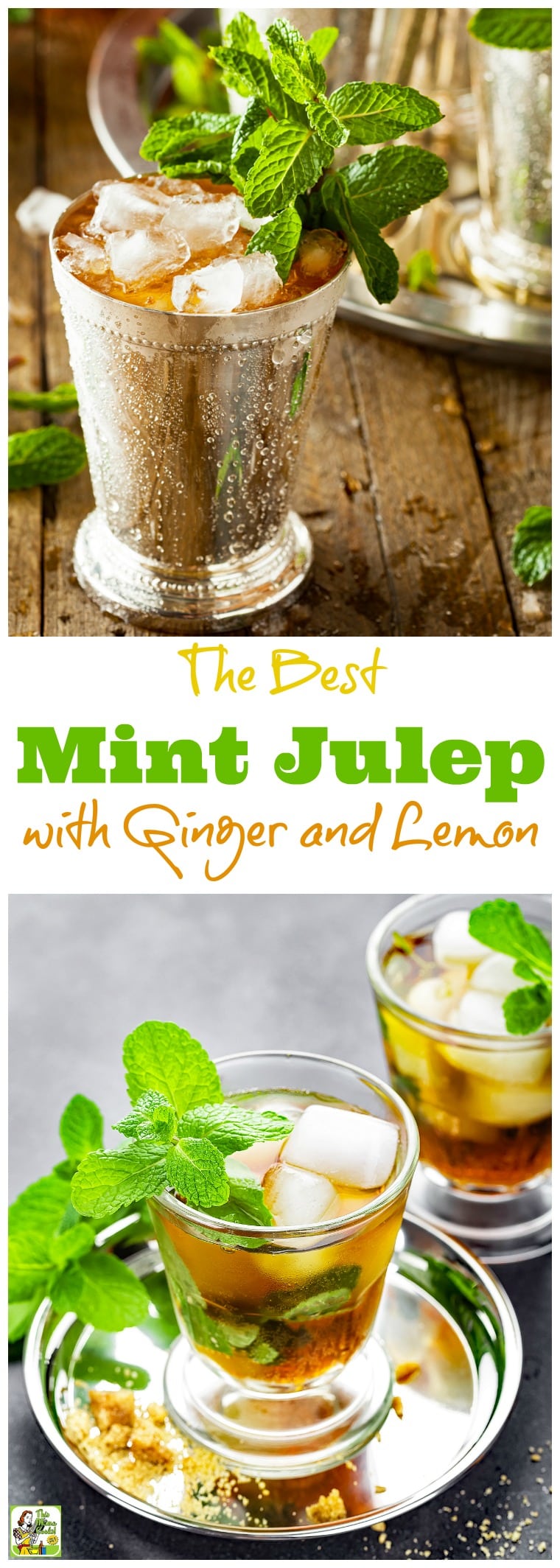 The Best Mint Julep Recipe with Ginger and Lemon is the ideal mint julep cocktail for your Derby Day party. Click to get this sugar free iced tea mint julep recipe. Can also be made as a mint julep mocktail recipe. #derbyday #kentuckyderby #mintjulep #cocktails #cocktail #mint #drinks #mixeddrinks #drinking #julep #ginger #lemon