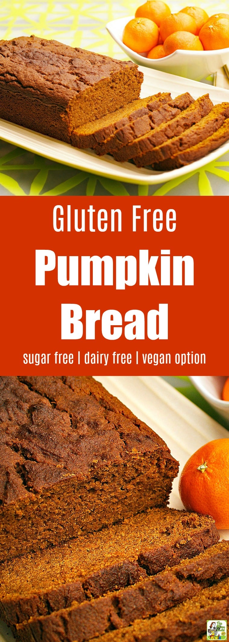 Gluten Free Pumpkin Bread Recipe