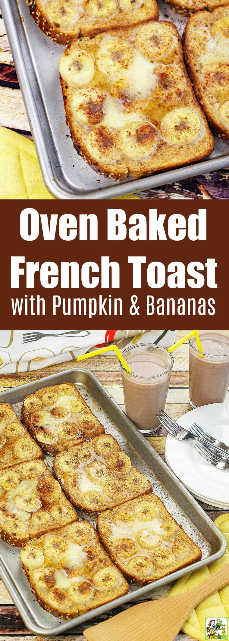 Oven Baked French Toast Recipe with Pumpkin & Bananas