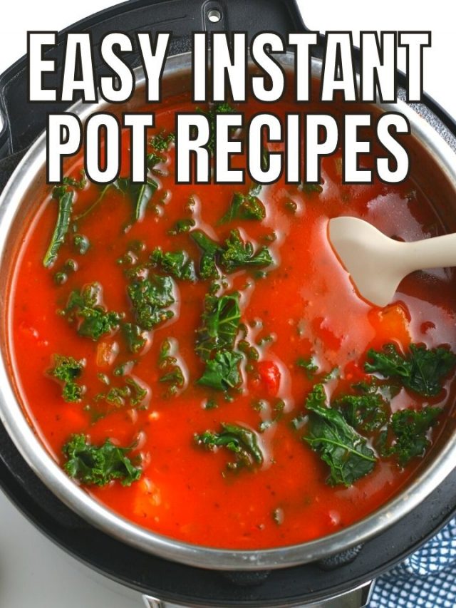 Easy Instant Pot Recipes